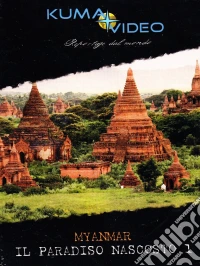 Myanmar - Il Paradiso Nascosto #01 dvd