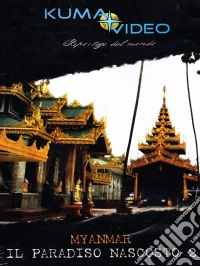Myanmar - Il Paradiso Nascosto #02 dvd