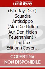 (Blu-Ray Disk) Squadra Antiscippo (Aka Die Bullen Auf Den Heien Feuersthlen) - Hartbox Edition (Cover It) - Limitiert Auf 149 Stk. [Edizione: Germania] brd
