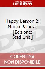 Happy Lesson 2: Mama Palooza [Edizione: Stati Uniti] dvd