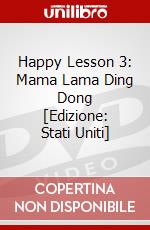 Happy Lesson 3: Mama Lama Ding Dong [Edizione: Stati Uniti] dvd