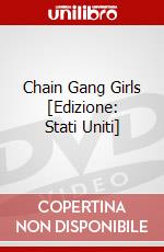 Chain Gang Girls [Edizione: Stati Uniti] dvd