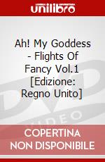 Ah! My Goddess - Flights Of Fancy Vol.1 [Edizione: Regno Unito] dvd