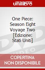 One Piece: Season Eight Voyage Two [Edizione: Stati Uniti] dvd