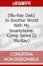 (Blu-Ray Disk) In Another World With My Smartphone: Comp Series (2 Blu-Ray) brd