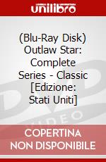 (Blu-Ray Disk) Outlaw Star: Complete Series - Classic [Edizione: Stati Uniti] brd