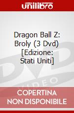 Dragon Ball Z: Broly (3 Dvd) [Edizione: Stati Uniti] dvd