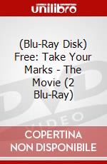 (Blu-Ray Disk) Free: Take Your Marks - The Movie (2 Blu-Ray) brd