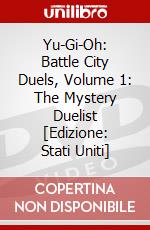 Yu-Gi-Oh: Battle City Duels, Volume 1: The Mystery Duelist [Edizione: Stati Uniti] dvd