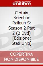 Certain Scientific Railgun S: Season 2 Part 2 (2 Dvd) [Edizione: Stati Uniti] dvd