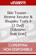 Ikki Tousen - Xtreme Xecutor & Shugaku Toshi 4 (3 Dvd) [Edizione: Stati Uniti] dvd