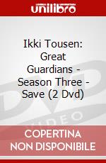 Ikki Tousen: Great Guardians - Season Three - Save (2 Dvd) dvd