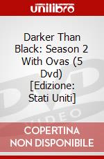 Darker Than Black: Season 2 With Ovas (5 Dvd) [Edizione: Stati Uniti] dvd