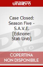 Case Closed: Season Five - S.A.V.E. [Edizione: Stati Uniti] dvd