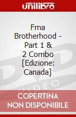 Fma Brotherhood - Part 1 & 2 Combo [Edizione: Canada] dvd