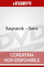 Ragnarok - Save dvd