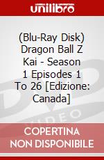 (Blu-Ray Disk) Dragon Ball Z Kai - Season 1 Episodes 1 To 26 [Edizione: Canada] brd