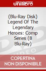 (Blu-Ray Disk) Legend Of The Legendary Heroes: Comp Series (8 Blu-Ray) brd