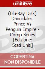 (Blu-Ray Disk) Daimidaler: Prince Vs Penguin Empire - Comp Series [Edizione: Stati Uniti] brd