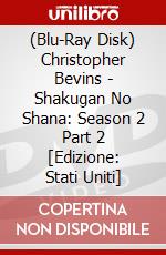 (Blu-Ray Disk) Christopher Bevins - Shakugan No Shana: Season 2 Part 2 [Edizione: Stati Uniti] brd