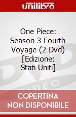 One Piece: Season 3 Fourth Voyage (2 Dvd) [Edizione: Stati Uniti] dvd