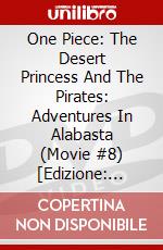One Piece: The Desert Princess And The Pirates: Adventures In Alabasta (Movie #8) [Edizione: Stati Uniti] dvd