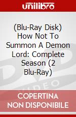 (Blu-Ray Disk) How Not To Summon A Demon Lord: Complete Season (2 Blu-Ray) brd