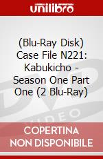 (Blu-Ray Disk) Case File N221: Kabukicho - Season One Part One (2 Blu-Ray) brd