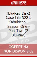 (Blu-Ray Disk) Case File N221: Kabukicho - Season One - Part Two (2 Blu-Ray) brd