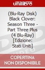 (Blu-Ray Disk) Black Clover: Season Three - Part Three Plus (4 Blu-Ray) [Edizione: Stati Uniti] brd
