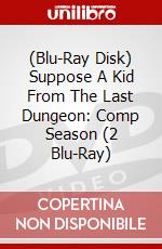 (Blu-Ray Disk) Suppose A Kid From The Last Dungeon: Comp Season (2 Blu-Ray) brd