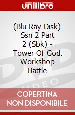 (Blu-Ray Disk) Ssn 2 Part 2 (Sbk) - Tower Of God. Workshop Battle brd