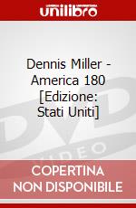 Dennis Miller - America 180 [Edizione: Stati Uniti] dvd
