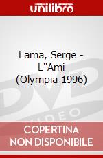 Lama, Serge - L''Ami (Olympia 1996) dvd