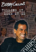 Bobby Collins - Telling It Like It Is dvd