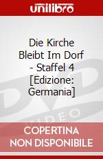 Die Kirche Bleibt Im Dorf - Staffel 4 [Edizione: Germania] dvd