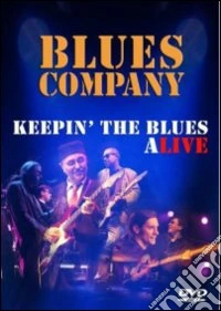 Blues Company - Keepin' The Blues Alive dvd