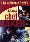 Chet Baker. Live At Ronnie Scott's dvd