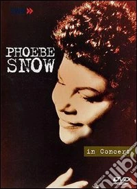 Phoebe Snow - In Concert - Ohne Filter dvd