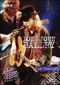 Long John Baldry. In Concert. Ohne Filter dvd
