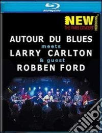 (Blu Ray Disk) Larry Carlton, Robben Ford and Autour Du Blues. Paris Concert dvd