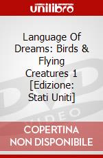 Language Of Dreams: Birds & Flying Creatures 1 [Edizione: Stati Uniti] dvd