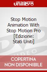 Stop Motion Animation With Stop Motion Pro [Edizione: Stati Uniti] dvd