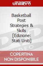 Basketball Post Strategies & Skills [Edizione: Stati Uniti] dvd