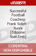 Successful Football Coaching: Frank Solich - Runni [Edizione: Stati Uniti] dvd