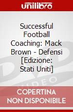 Successful Football Coaching: Mack Brown - Defensi [Edizione: Stati Uniti] dvd