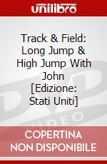 Track & Field: Long Jump & High Jump With John [Edizione: Stati Uniti] dvd