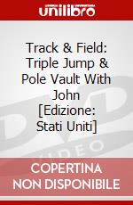 Track & Field: Triple Jump & Pole Vault With John [Edizione: Stati Uniti] dvd