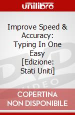 Improve Speed & Accuracy: Typing In One Easy [Edizione: Stati Uniti] dvd