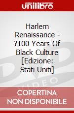Harlem Renaissance - ?100 Years Of Black Culture [Edizione: Stati Uniti] dvd